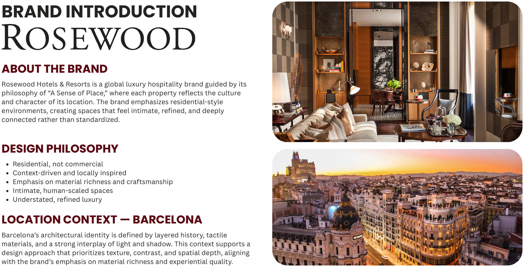 Brand introduction: Rosewood Hotels & Resorts, about the brand, design philosophy and location context for Barcelona